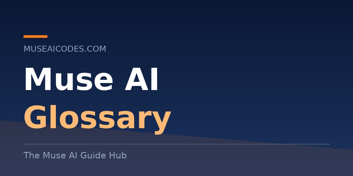 Minimal navy title card reading Muse AI Glossary